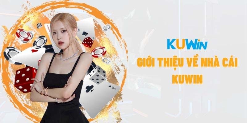 Chi tiết giới thiệu nhà cái Kuwin